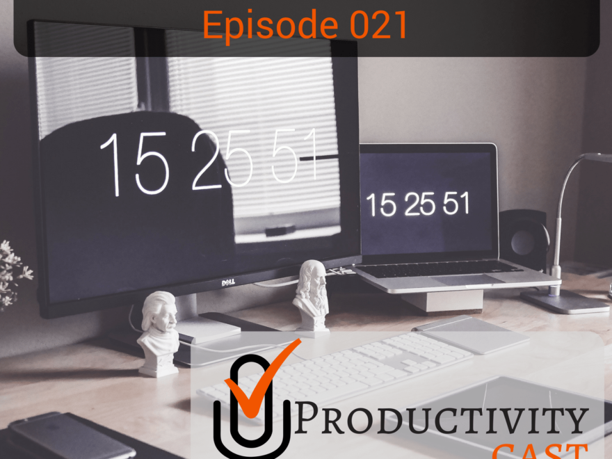 021 - Digital Decluttering - ProductivityCast