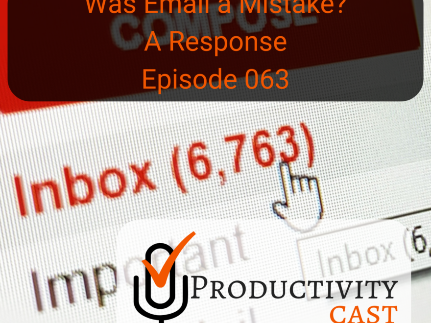 Was Email a Mistake? A Response