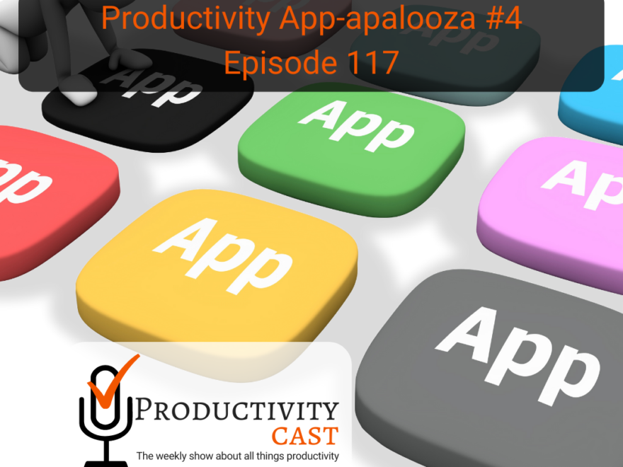 Productivity App-apalooza! Fourth Edition