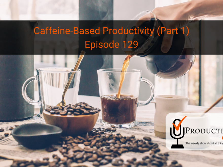Caffeine-Based Productivity