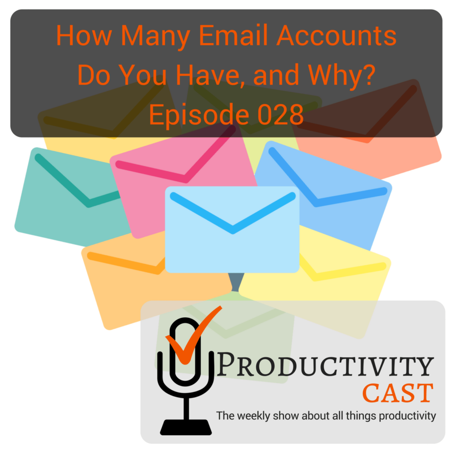 How Many Email Accounts Do You Have, and Why?