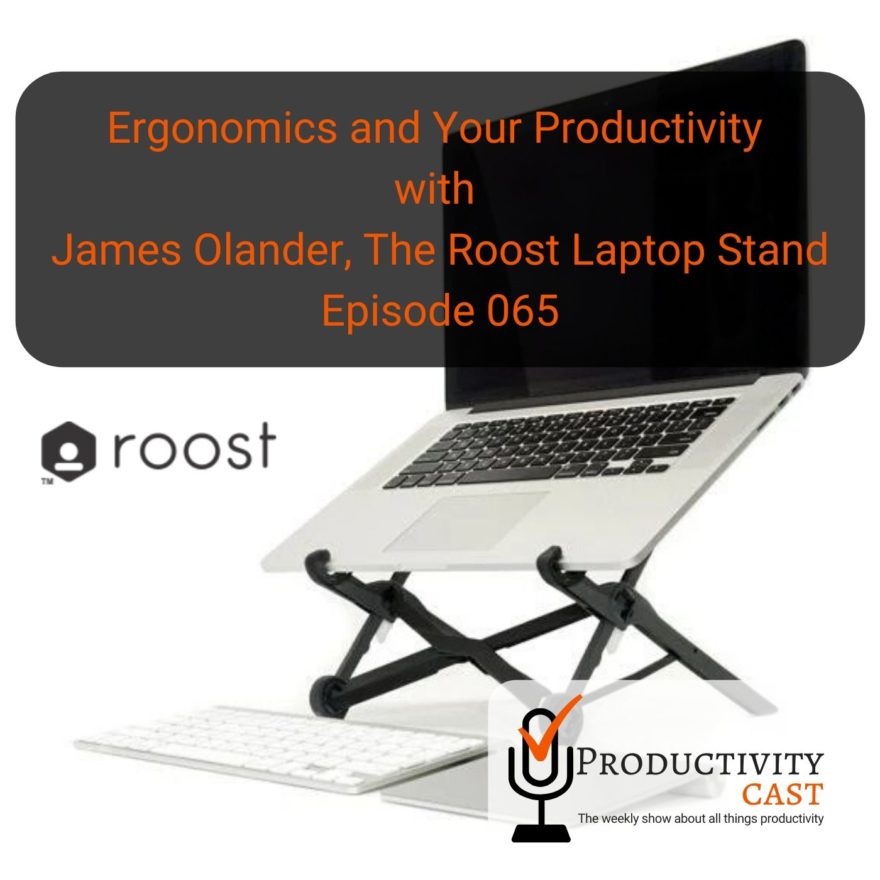 Ergonomics and Your Productivity